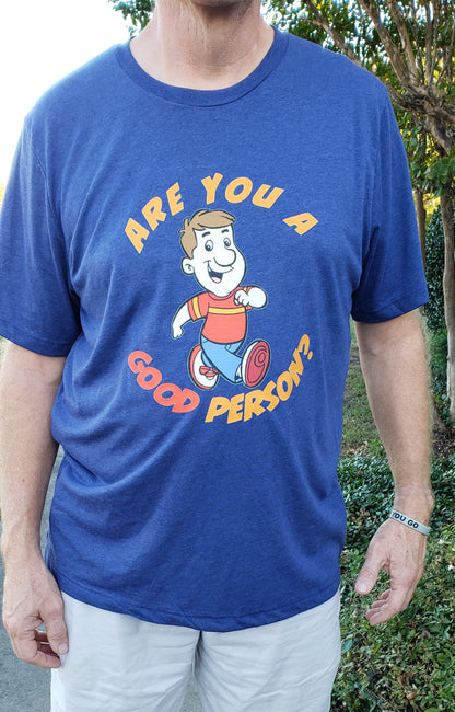 Mr. Nice Guy/ Are You a Good Person Short Sleeve Shirt