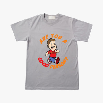 Mr. Nice Guy/ Are You a Good Person Short Sleeve Shirt