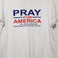 Pray for America Long Sleeve T-shirt